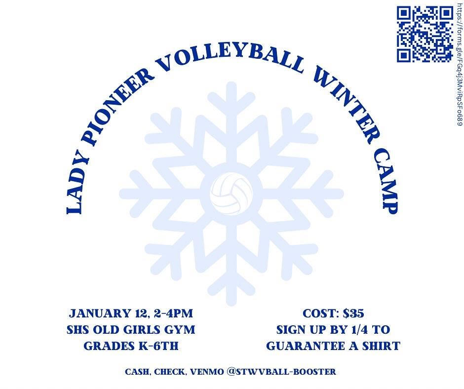 Lady Pioneer Volleyball Winter Camp 1.12 K-6 $35 sign up by 1/4 to guarantee a shirt - cash check venmo